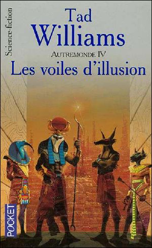 [Autremonde 04] • Les Voiles D'Illusion